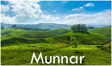 Munnar Hill Station Beautiful Place To Visit During Monsoon