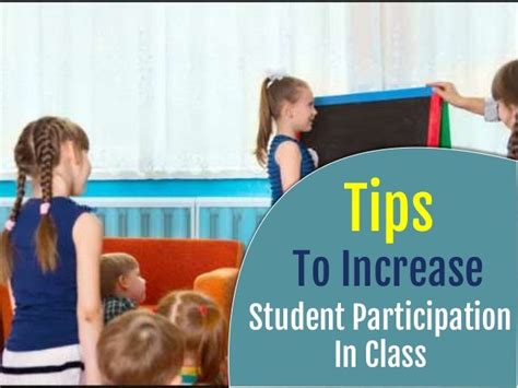 Tips To Increase Student Participation In Class