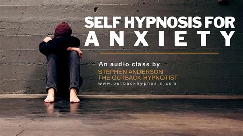 Self Hypnosis For Anxiety Youtube