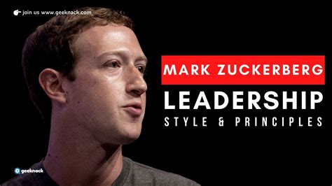 Mark Zuckerberg Leadership Style And Principles Geeknack