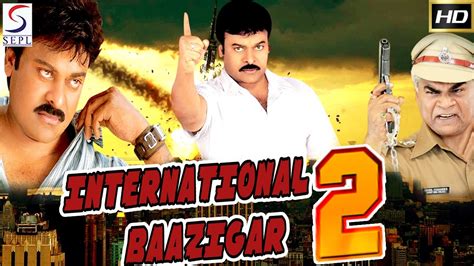 International Baazigar 2 ᴴᴰ South Indian Super Dubbed Action Film
