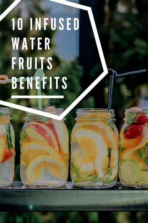 10 Infused Water Fruits That Pack Flavor And Health Benefits