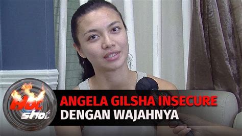 Wajah Jerawatan Angela Gilsha Tidak Percaya Diri Hot Shot Vidio