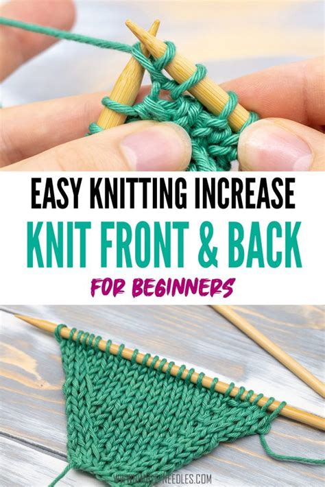 How To Kfb An Easy Knitting Increase For Beginners Knit Front And