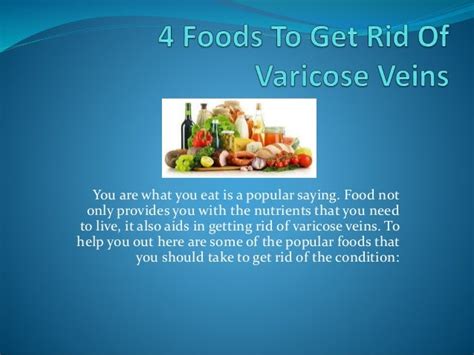 4 Foods To Get Rid Of Varicose Veins