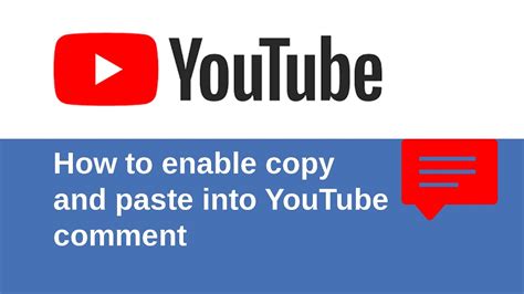 How To Enable Copy And Paste Into Youtube Comment Youtube