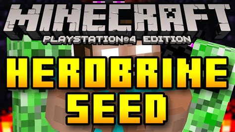 Minecraft Ps4 Herobrine Seed Seed Showcase Youtube