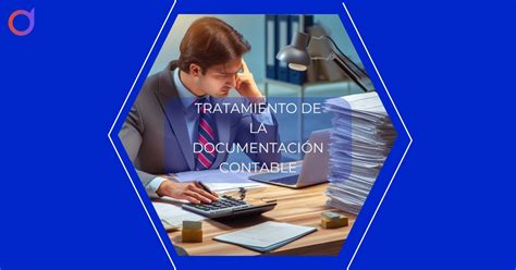 Tratamiento De La Documentación Contable Automatizada 2024