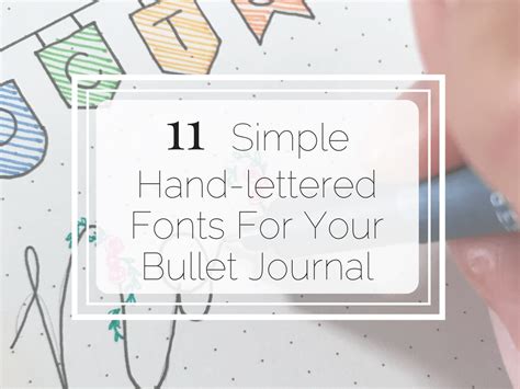 11 Simple Hand Lettered Fonts For Your Bullet Journal Little Miss Rose