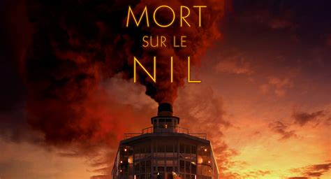 Agatha Christie Mort Sur Le Nil Film - Mort sur le Nil : une bande annonce pour l'adaptation de Kenneth Branagh