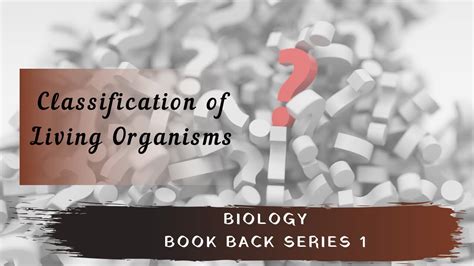 Tnpsc Biology Book Back Series 1 Classification Of Living Organisms