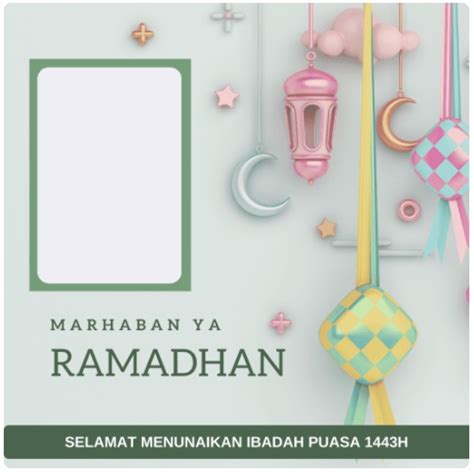 Kumpulan Desain Twibbon Marhaban Ya Ramadhan 1443h