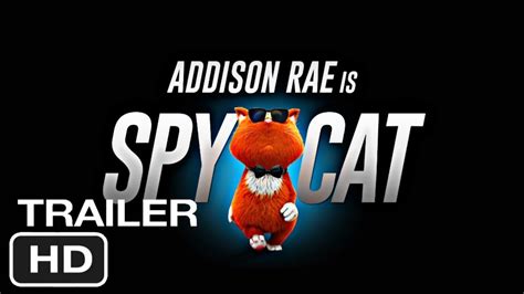 Spy Cat Official Trailer Hd 1080p New Youtube