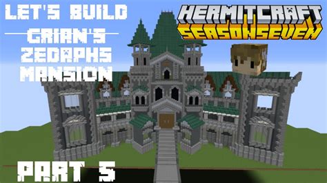 Lets Build Grians Mansion From Hermitcraft Season 7 Tutorial Ep5