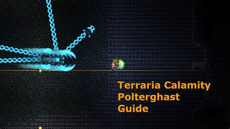 Terraria Calamity Polterghast Video Guide Youtube