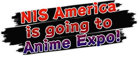 Nis America Is Going To Anime Expo 2023