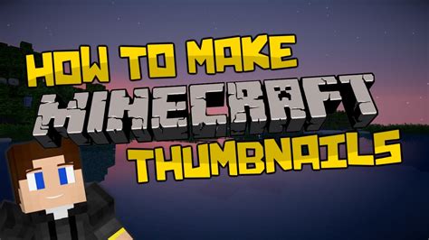 How To Make Professional Minecraft Thumbnails For Free Youtube All In