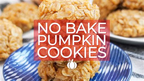 No Bake Pumpkin Cookies Youtube