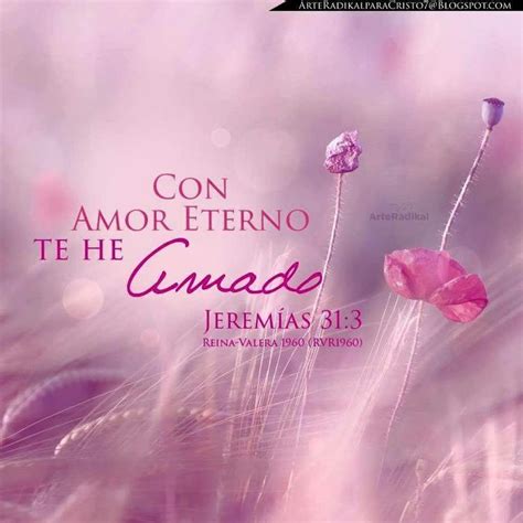 Con Amor Eterno Te He Amado Christian Post Christian Messages