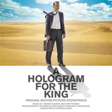A HOLOGRAM FOR THE KING Soundtrack (Johnny Klimek, Tom Tykwer) | The