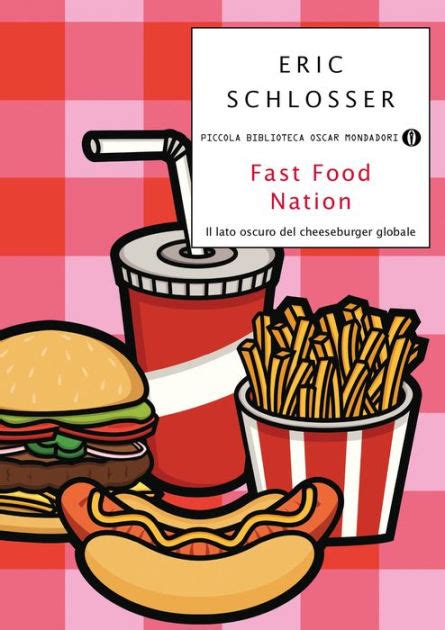 Fast Food Nation By Eric Schlosser Nook Book Ebook Barnes And Noble