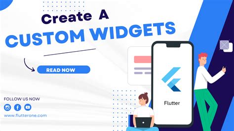 Create Custom Widgets In Flutter For Reusable And Flexible Ui Elements