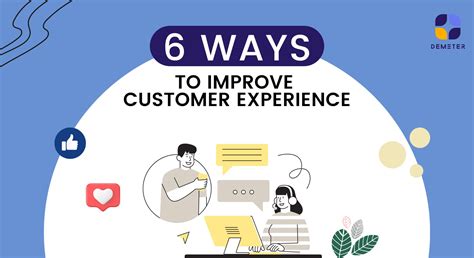 6 ways to improve customer experience cx demeter ict