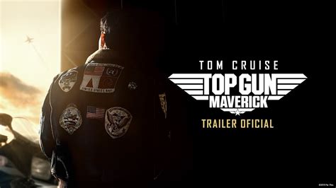 Top Gun Maverick Primeiro Trailer Oficial Legendado Paramount