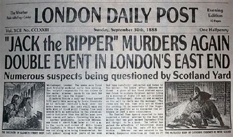Jack The Ripper Frontpage Newspaper Article Released The Same Day As