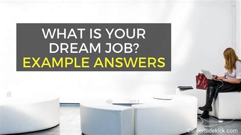 How To Answer What Is Your Dream Job Interview
