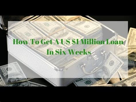 How To Get A US Million Dollar Loan In Weeks YouTube