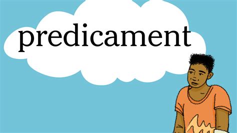 Word Of The Day Predicament The New York Times