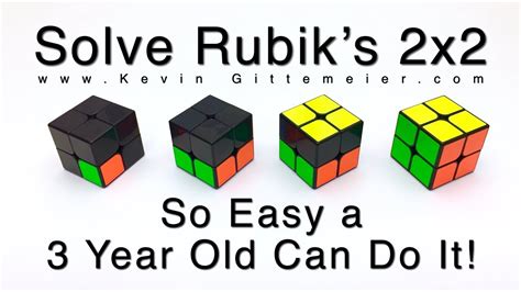 How To Solve 2x2 Rubiks Cube So Easy A 3 Year Old Can Do It Full