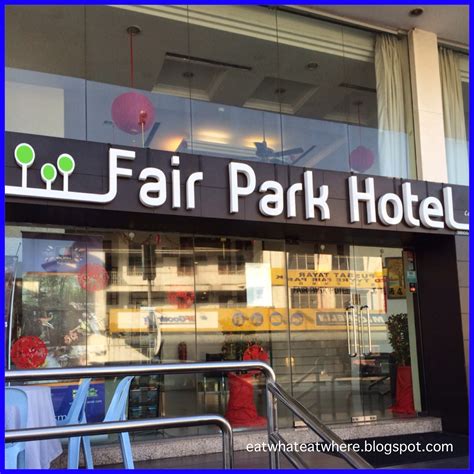 Planning an event in ipoh? Eat what, Eat where?: Fair Park Hotel @ Ipoh