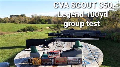 Cva Scout 350 Legend 100yd Group Test Youtube