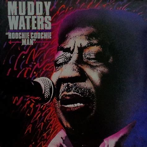 muddy waters hoochie coochie man 1983 vinyl discogs
