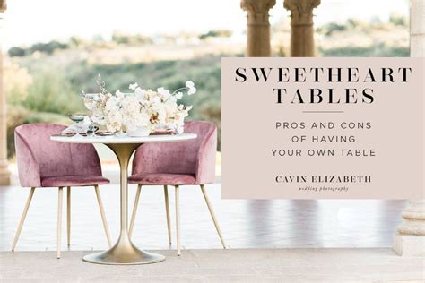 Should We Have A Sweetheart Table San Diego Wedding Sweetheart