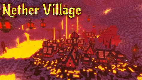 Nether Village Minecraft Map