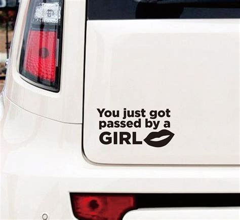 You Just Got Passed By A Girl Sticker Vinyl Funny Turbo Decals Jdm Cool
