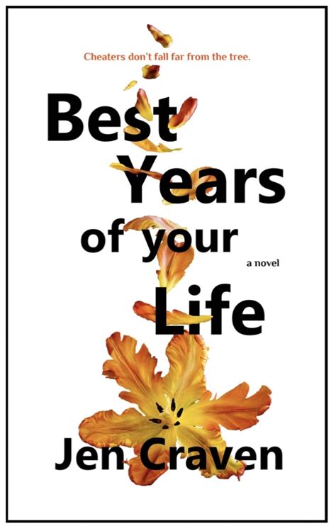 best years of your life by jen craven