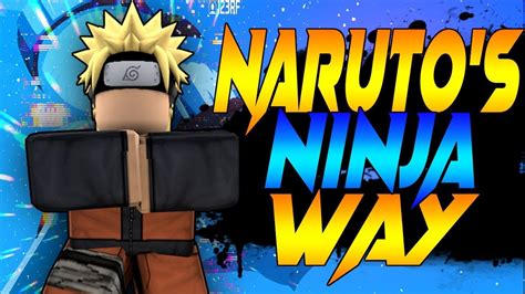 Narutos Ninja Way In Anime Fighting Simulator Becoming Naruto And A