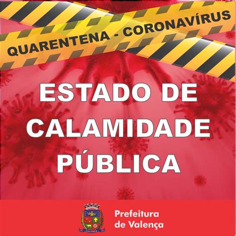 Prefeitura De Valença Decreta Estado De Calamidade Pública Jornal