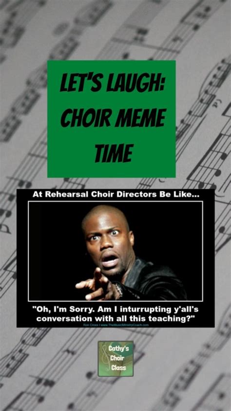 Choir Memes For Music Teacher Humor