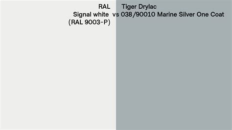 Ral Signal White Ral P Vs Tiger Drylac Marine Silver