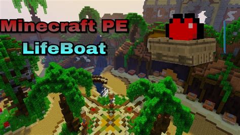 Minecraft Pe Lifeboat Youtube