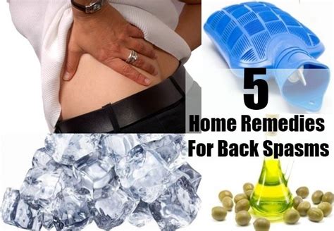 5 Easy Home Remedies For Back Spasms Back Spasm Home Remedies Remedies