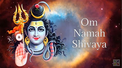Om Namah Shivaya Mantra Chanting Powerful Divine Shiva Mantra Youtube