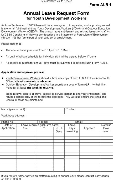 An annual leave letter is important for documentation of the accrued leave days remaining after the request is approved. 8+ Application for Leave Free Download