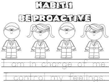Whether your child needs a 7 habits for kids worksheets or is interested in learning more about the 7 habits for kids worksheets, our free worksheets and printable activities cover all the educational bases. Habit 1: Be Proactive. Color sheet. Tracing. I am in ...