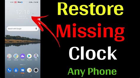 How To Restore Missing Clock On Android Phone Clock Not Showing On